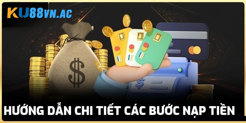 Nạp Tiền Ku88 4 Hướng dẫn nạp tiền qua thẻ cào